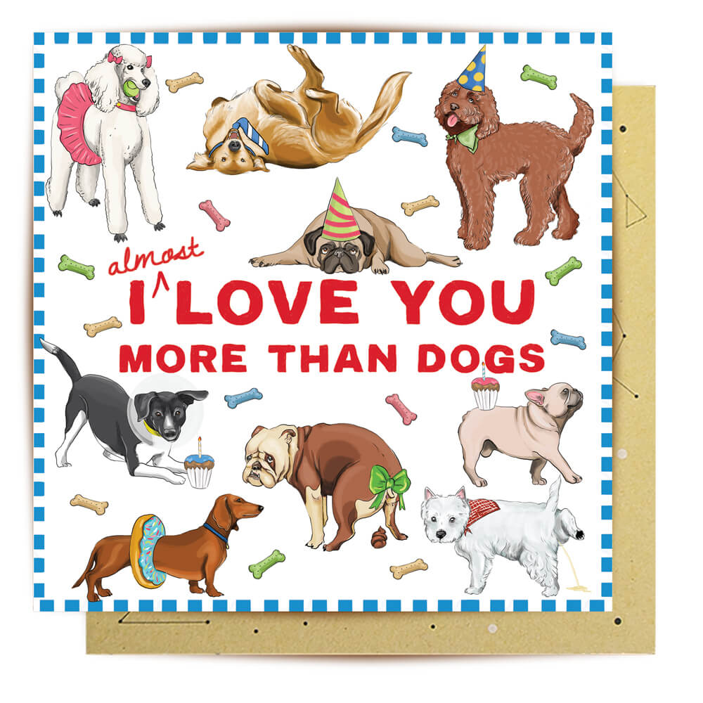 Love You More Than Dogs La La Land Cards Online Australia